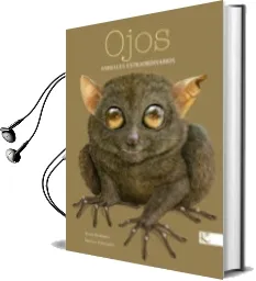Descargar AudioLibro Ojos - Animales Extraordinarios de Xulio Guiterrez año 2016