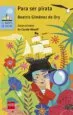 AudioLibro Para ser Pirata de Gimenez De Ory Beatriz