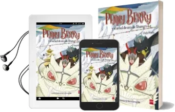 Descargar AudioLibro Penny Berry y el Arbol de oro de Shangri-La de Lluis Prats Martinez año 2016