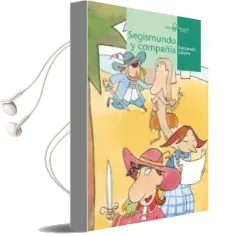 Descargar AudioLibro Segismundo y Compañia de Fernando Lalana Josa año 2016