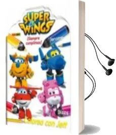 Descargar AudioLibro Super Wings: Colorea con Nosotros - ¡Siempre Cumplimos! de Varios Autores año 2016
