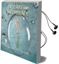 Descargar AudioLibro Ten Tears and one Embrace de Marta Sanmamed año 2016