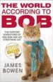 AudioLibro The World According to Bob: The Further Adventures of one man and his Street-Wise cat de James Bowen