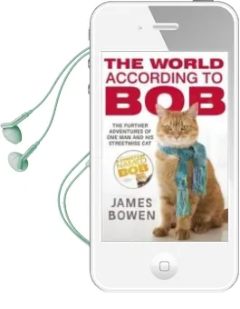 Descargar AudioLibro The World According to Bob: The Further Adventures of one man and his Street-Wise cat de James Bowen año 2016