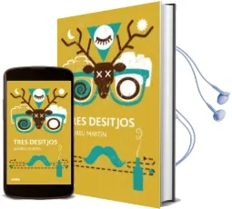 Descargar AudioLibro Tres Desitjos de Andreu Martin año 2016