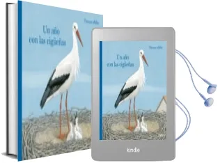 Descargar AudioLibro Un año con las Cigueñas de Lorenzo Rodriguez Lopez año 2016