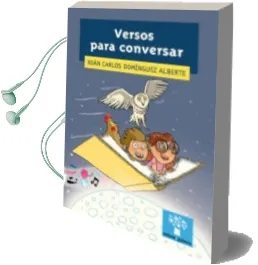 Descargar AudioLibro Versos para Conversar de Xoan Carlos Dominguez Alberte año 2016