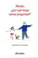AudioLibro Abuelo, ¿Por que Tengo Tantas Preguntas? de David Roncero Dominguez