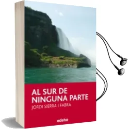 Descargar AudioLibro Al sur de Ninguna Parte de Jordi Sierra I Fabra año 2016