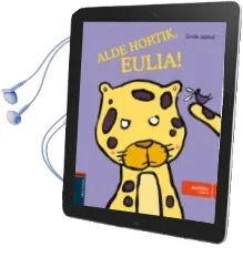 Descargar AudioLibro Alde Hortik, Eulia! de Emile Jadoul año 2016