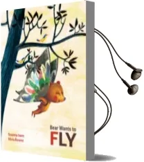 Descargar AudioLibro Bear Wants to fly de Susana Isern año 2016