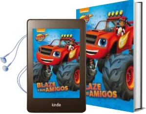 Descargar AudioLibro Blaze y sus Amigos. (Blaze y los Monster Machines) de Varios Autores año 2016