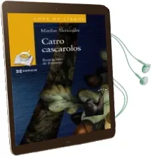 Descargar AudioLibro Catro Cascarolos de Marilar Aleixandre año 2016
