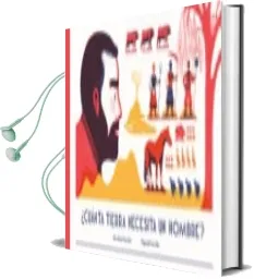 Descargar AudioLibro ¿Cuánta Tierra Necesita un Hombre? de Annelise Heurtier año 2016