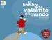 AudioLibro El Hombre más Valiente del Mundo de Montserrat Balada Herrera