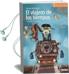 Descargar AudioLibro El Viajero de los Tiempos de Maryta Berenguer año 2016