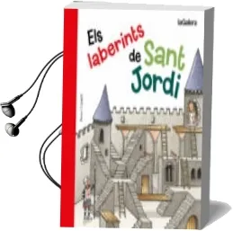 Descargar AudioLibro Els Laberints de Sant Jordi de Roser (Ilustr.) Calafell año 2016
