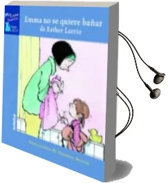 Descargar AudioLibro Emma no se Puede Bañar de Esther Larrio año 2016