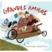 AudioLibro Grandes Amigos de Benji Davies; Linda Sarah