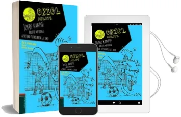 Descargar AudioLibro Jokoz Kanpo! Arlote Metodoa, Aparteko Futbolaria Izateko de Eva Santana año 2016