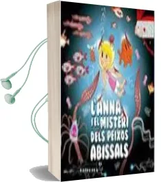 Descargar AudioLibro LAnna i el Misteri Dels Peixos Abissals de Magi Marce año 2016