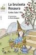 AudioLibro La Bruixeta Rosaura de Carles Sala I Vila