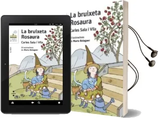 Descargar AudioLibro La Bruixeta Rosaura de Carles Sala I Vila año 2016