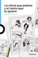 AudioLibro La Chica que Patina y el Tonto que la Quiere de Andres Guerrero