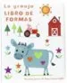 AudioLibro La Granja: Libro de Formas de Amy Cartwright