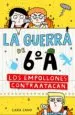 AudioLibro La Guerra de 6º a 2: Los Empollones Contraatacan de Sara Cano