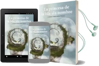 Descargar AudioLibro La Princesa de la Isla sin Nombre de Carmen Fernandez Valls año 2016