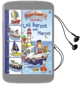 Descargar AudioLibro Los Barcos con Marcos (Peque Cuentos Descubre) de Emilie Beaumont año 2016