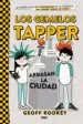AudioLibro Los Gemelos Tapper 2 Arrasan la Ciudad de Geoff Rodkey