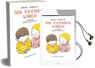 Descargar AudioLibro Mi Primer Amor de Brane Mozetic año 2016