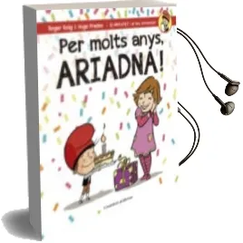 Descargar AudioLibro Per Molts Anys, Ariadna! de Roger Roig Cesar año 2016