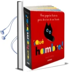 Descargar AudioLibro ¡Qué Hambre! de Anne Grahay año 2016