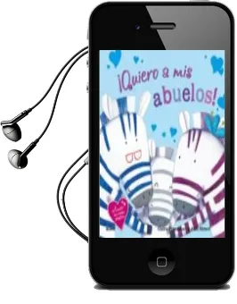 Descargar AudioLibro ¡Quiero a mis Abuelos! de Claire Freedman; Judi Abbot año 2016