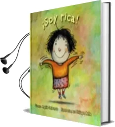Descargar AudioLibro ¡Soy Rica! de Angel Delaunois año 2016