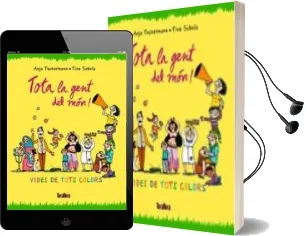 Descargar AudioLibro Tota la Gent del món! de Anja Tuckermann año 2016