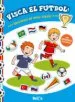 AudioLibro Visca el Futbol! Vesteixo el meu Equip de Varios Autores