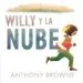 AudioLibro Willy y la Nube de Anthony Browne