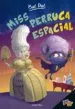 AudioLibro Bat Pat. Miss Perruca Espacial de Roberto Pavanello