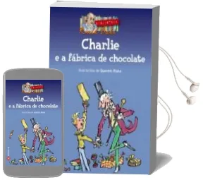 Descargar AudioLibro Charlie e a Fabrica de Chocolate de Roald Dahl año 2016