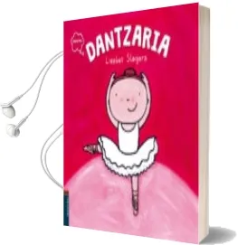 Descargar AudioLibro Dantzaria de Liesbet Slegers año 2016