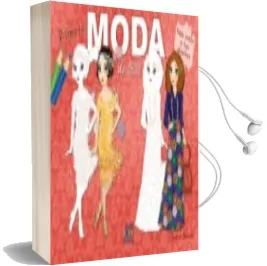 Descargar AudioLibro Diseña tu Moda de 1900 de Eleonora Barsotti año 2016