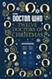 AudioLibro Doctor Who: Twelve Doctors of Christmas de Varios Autores