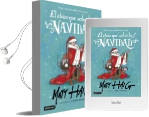 Descargar AudioLibro El Chico que Salvo la Navidad de Matt Haig año 2016
