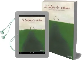 Descargar AudioLibro El Ladron de Sueños de Txabi Arnal; Matteo Gubellini año 2016