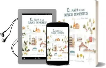 Descargar AudioLibro El Mapa de los Buenos Momentos de Fran Nuño; Zuzanna Celej año 2016