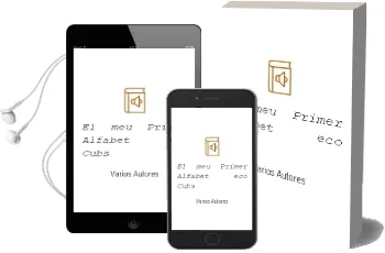 Descargar AudioLibro El meu Primer Alfabet (Eco-Cubs) de Varios Autores año 2016